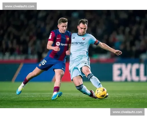 巴萨对阵毕尔巴鄂竞技强强对话揭示西甲争冠关键走向与战术博弈